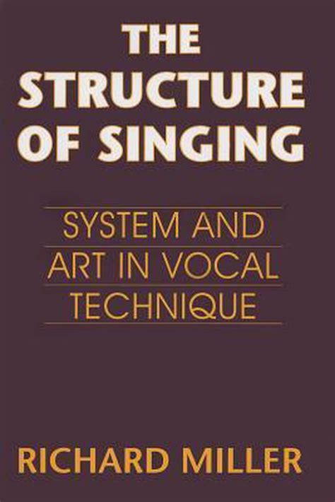 the structure of singing richard miller|singing book pdf.